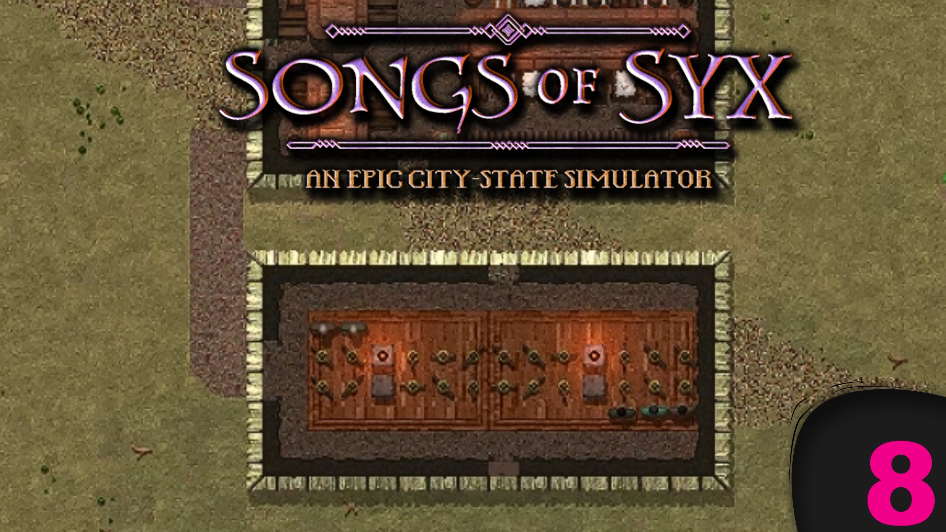 Song of Syx №08 Тренировочная зона