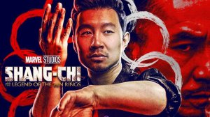 Шан-Чи и легенда десяти колец Shang-Chi and the Legend of the Ten Rings - Трейлер HD 2021Страна: США