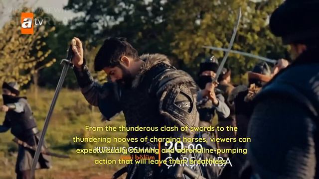 Exciting Developments in Kuruluş Osman Episode 125 A Glimpse into the Future⚔️⚔️😱