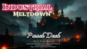 Industrial Meltdown By Punch Deck