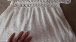 Крестильное платье спицами. Узор Ежевика. Похвастушки
