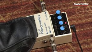 BOSS DD-3 Digital Delay Pedal Review - Sweetwater Sound