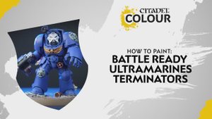 Warhammer 40000 How to Paint - Battle Ready Ultramarines Terminators