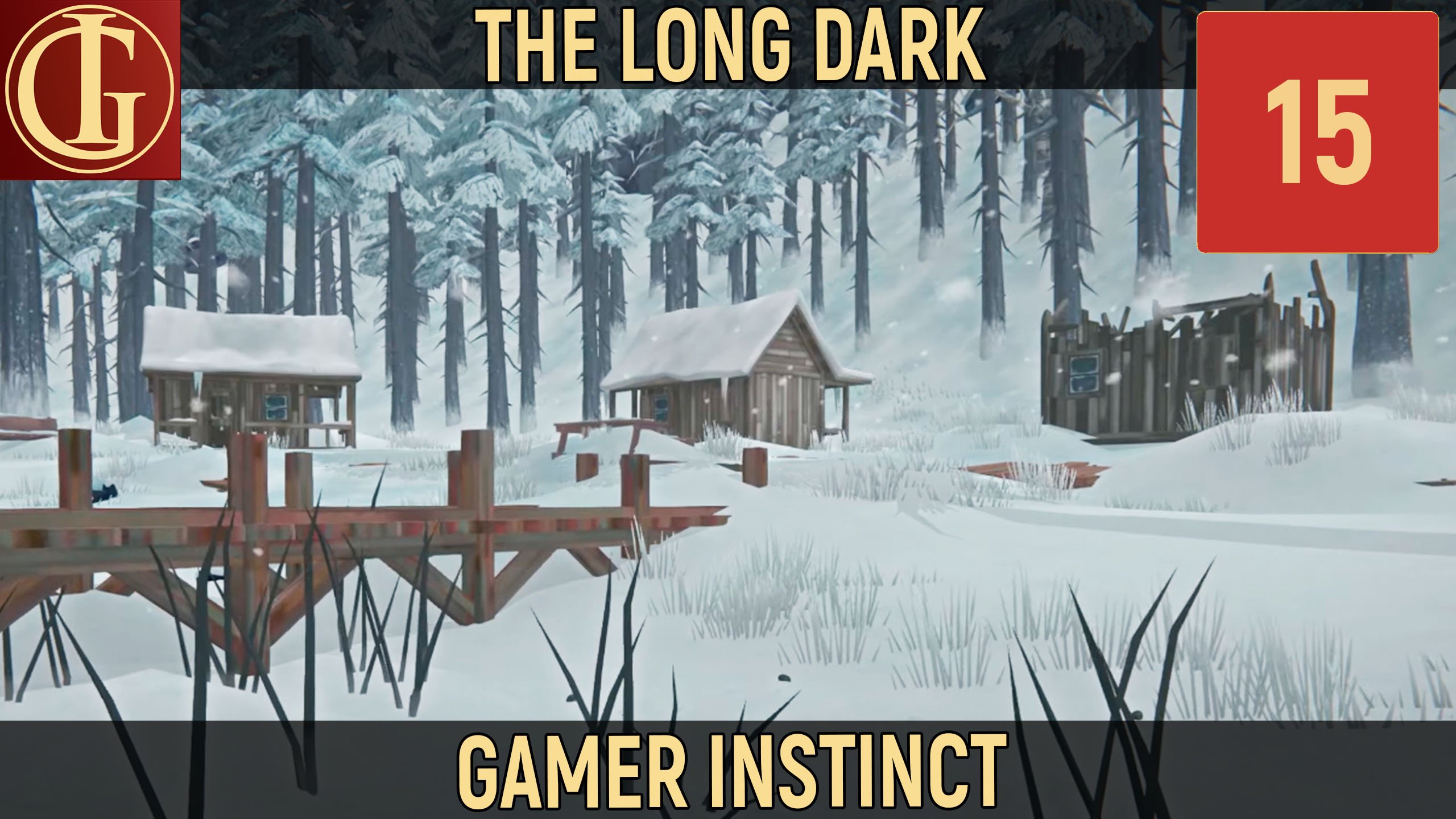 ПРОХОЖДЕНИЕ LONG DARK   ЧАСТЬ 15 - ЛЕГЕНДА О МЕДВЕДЕ