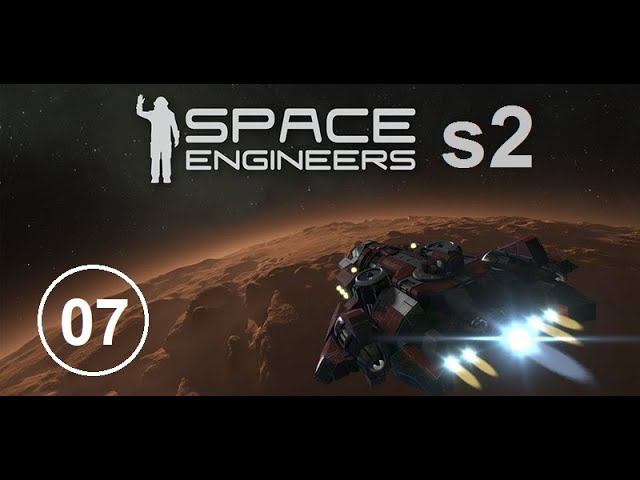 Space Engineers (s02e07) - Прилетело по всему что было не под землей