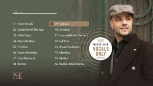 Maher Zain - Vocals Only Playlist | ماهر زين - بدون موسيقي
