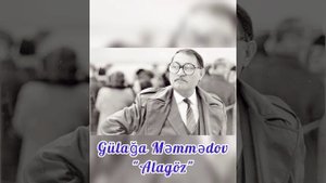 Gulaga Memmedov "Alagoz"