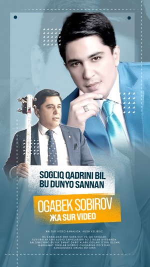 Og`abek Sobirov - Sog`lik qadrini bil , Bu Dnyo Sannan