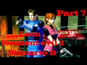 Resident Evil 2 Leon (Сценарий Б) Прохождение Часть 7