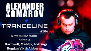 Alexander Komarov - TranceLine#106