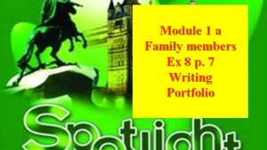 English Spotlight 6 Ex 8 p 7 Английский Спотлайт 6 Упр 8 стр 7