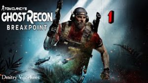 Прохождение Ghost Recon Breakpoint  #  1 Начало  {2019}  Ps4