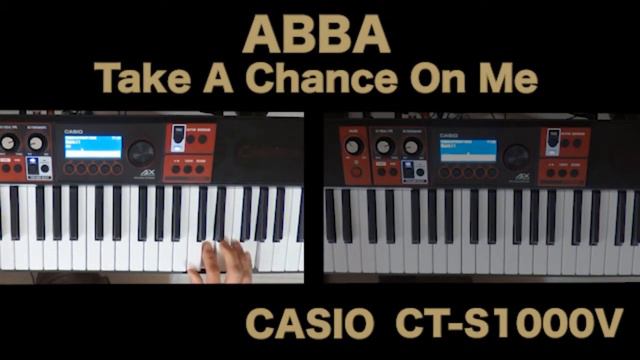 CT-S1000V 音声合成で弾いてみた ABBA Take A Chance On Me смотреть онлайн