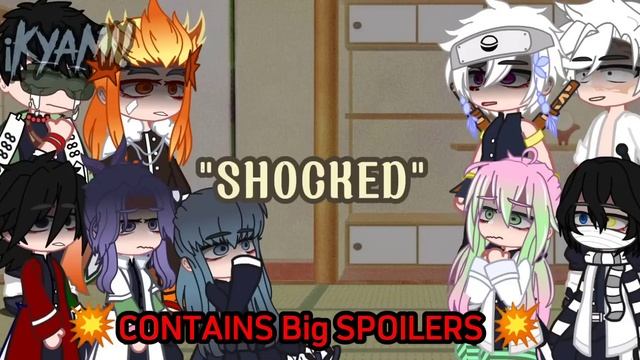 ||Hashiras react to kamaboko squad || 1/2 // ⛔MANGA SPOILERS AHEAD ⛔// ORIGINAL