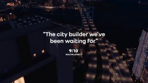 Трейлер Cities Skylines 2