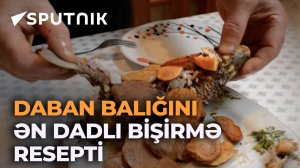 Bir çoxları balığı bu üsulla bişirməyə çalışsa da, bu qədər dadlı alınmır