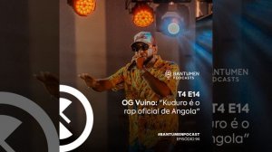 OG Vuino: "Kuduro é o rap oficial de Angola"