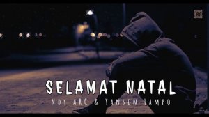 Lagu Natal Terbaru paling sedih || Rindu Sahabat || Ndy Lalung ft. Yansen Lampo