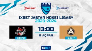 GORNYAK - ALMATY 08.02.24 ? 1xBet - JASTAR HOKEI LIGASY 2024