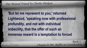 Book 1, Chapter 08 - Our Mutual Friend by Charles Dickens - Mr. Boffin in Consultation