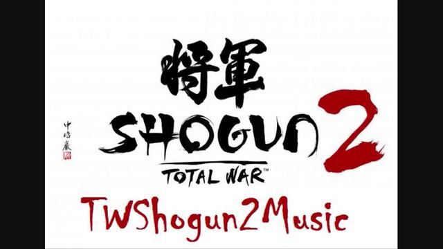 Total War: Shogun 2 Music - Formation смотреть онлайн