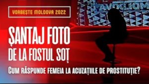 451. VORBEȘTE MOLDOVA - ȘANTAJ FOTO DE LA FOSTUL SOȚ - 20.06.2022