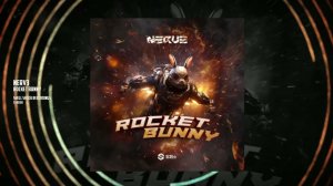 NERVƎ - Rocket Bunny [Shell Shock Recordings]