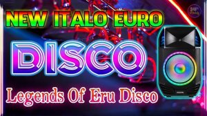 Italo Disco New Music Dance 2022,Евро Диско Дэнс 70-е 80-е 90-е - Legends Of Disco Test Speaker 202