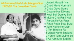 Mohammad Rafi & Lata Mangeshkar Loveable Duets 1970 80 Era