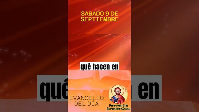 #EvangelioDiario 🔺 Sabado 9 de Septiembre del 2023.~ San Pedro Claver, presbítero