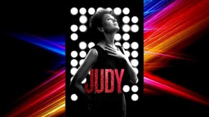 Саундтрек к фильму - Джуди (2019) (трек 3) - saundtrack - Judy (2019) - на канале - SOUNDTRACK RU