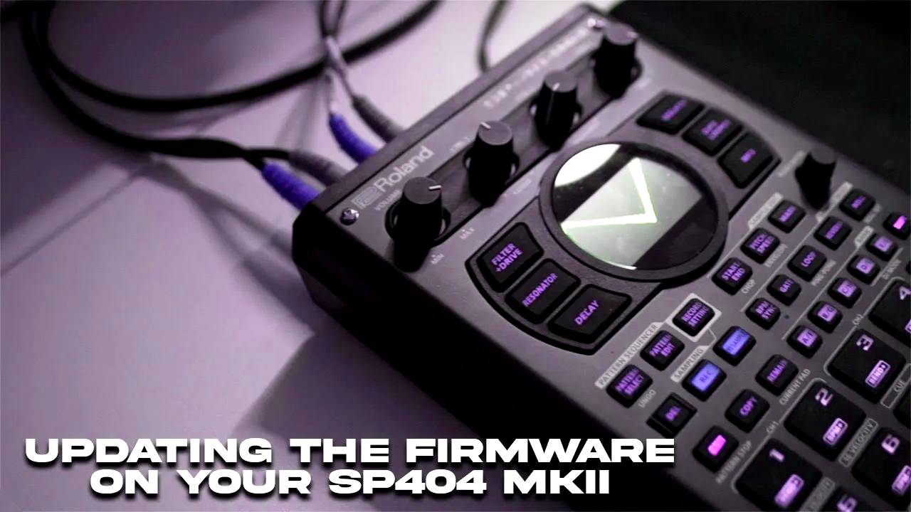 Roland SP-404 MK II: Step-by-Step Firmware Update