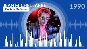 Jean Michel Jarre | Paris la Defense
