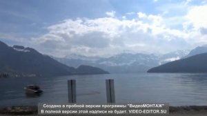 Озера Швейцарии_ Из Люцерна вокруг озёр Vierwaldstättersee и Urnersee