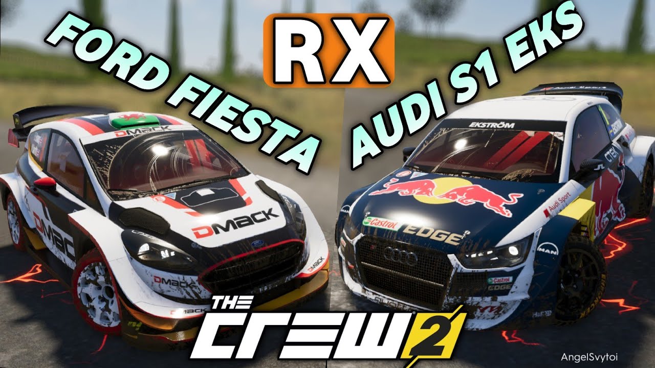 The Crew 2 Ford Fiesta & Audi S1 EKS RX Quattro (RX) Rally Cross (Обзор и Сравнение)