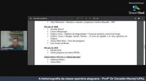 A historiografia da classe operária alagoana - Profº Dr Osvaldo Maciel/UFAL