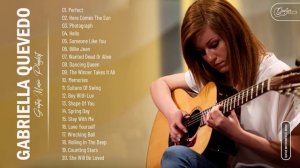 Gabriella Quevedo Greatest Hits Collection - Best Guitar Music By Gabriella Quevedo