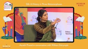 Silk: A History in Three Metamorphoses | Aarathi Prasad in conversation with William Dalrymple