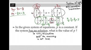 Digital SAT Math Question using SYSTEM OF EQUATIONS: 3/2y - 1/4x = 2/3 - 3/2y; 1/2x + 3/2 = py + 9/