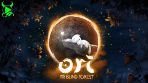 Ori and the Blind Forest #1 // Прохождение 100%