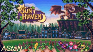 Sun Haven #1 - НАЧИНАЮЩИЙ ФЕРМЕР В БОЛЬШОМ ГОРОД