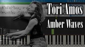 Tori Amos - Amber Waves [Piano Tutorial | Sheets | MIDI] Synthesia