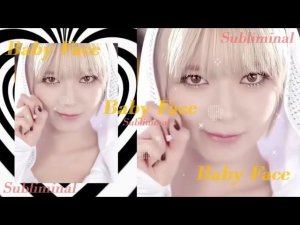 МИЛОЕ КУКОЛЬНОЕ ЛИЧИКОBaby FaceSubliminalМАЛЕНЬКОЕ АНГЕЛЬСКОЕ ЛИЦОСАБЛИМИНАЛ [БУСТЕР]Subliminal