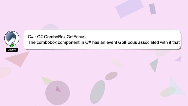 C# : C# ComboBox GotFocus смотреть онлайн