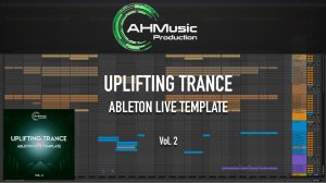 Uplifting Trance Ableton Template Vol. 2 (macOS/Windows)