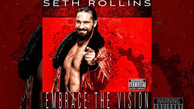 WWE: Embrace The Vision (V2) [Seth Rollins]