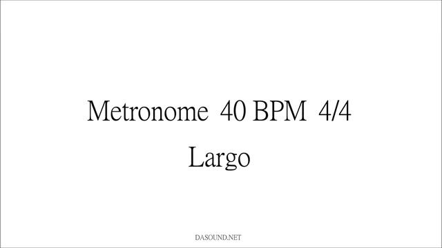Metronome 40 BPM 4/4 Largo смотреть онлайн