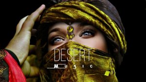 Desert Music - Ethnic & Deep House Mix 2024 [Vol.2]