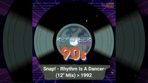 Snap! - Rhythm Is A Dancer (12" Mix) 1992