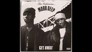 Mobb Deep - Get Away (Instrumental)